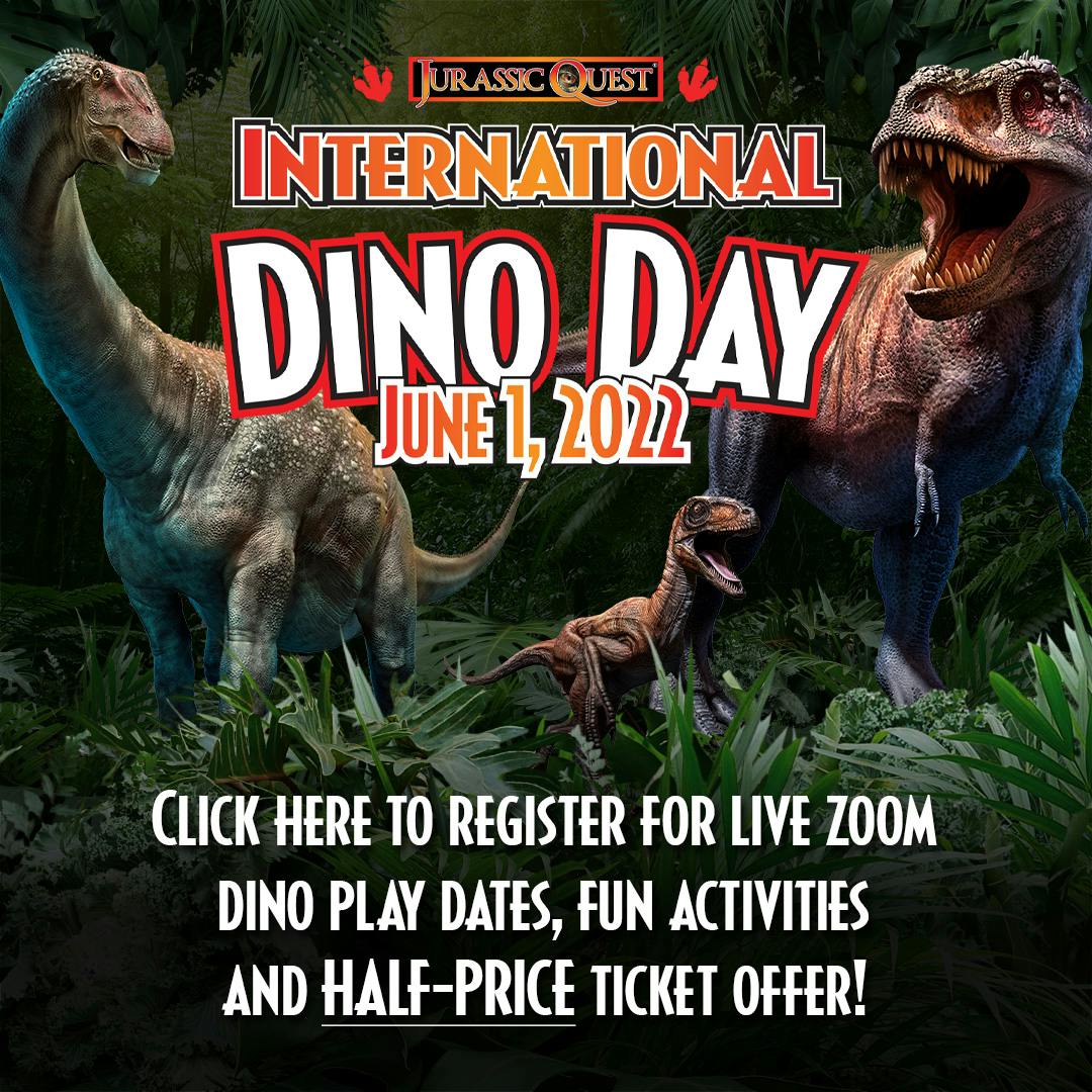 Click here to register for live Zoom dino play dates, fun activities, and half-price ticket offer!